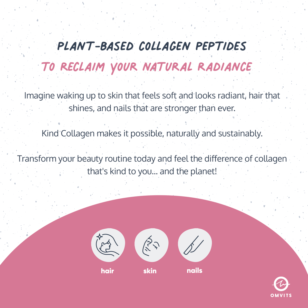 Kind Collagen with Hyaluronic Acid & Vitamin C  -  Omvits